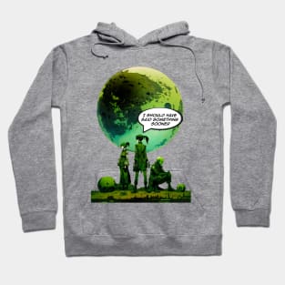 Peace on Earth No. 5: Goodwill Toward Humans "I Should Have Said Something Sooner" Hoodie